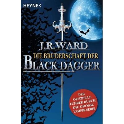 Die Bruderschaft der Black Dagger, Taschenbuch von J. R. Ward, Heyne, 978-3-453-52638-9