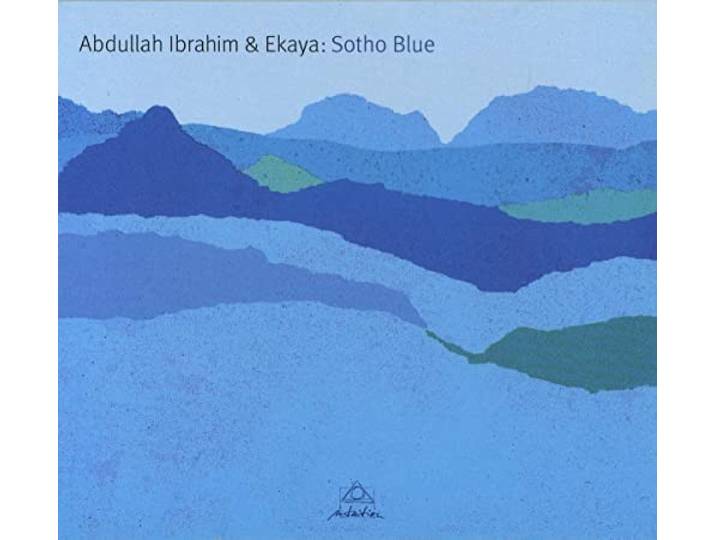 Abdullah Ibrahim & Ekaya - Sotho Blue