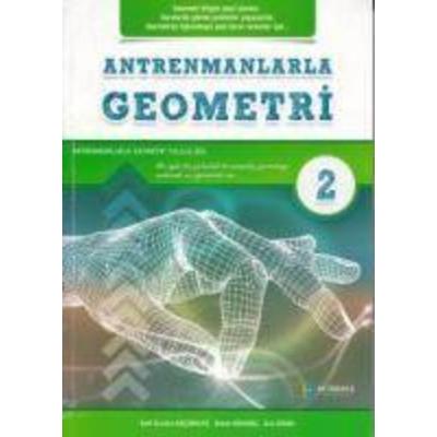 Antrenmanlarla Geometri 2, Taschenbuch von Kolektif, Antrenman Yayinlari