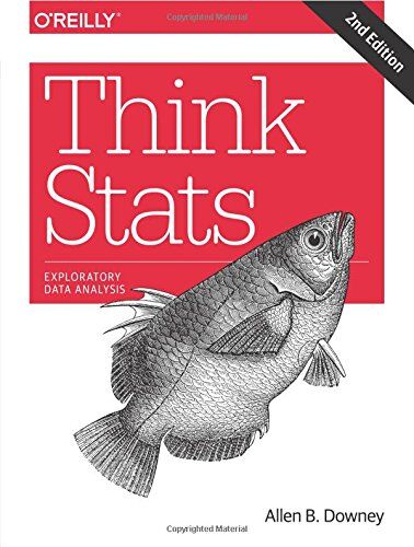 Downey, Allen B. - Think Stats - Preis vom 09.10.2026 07:28:09 h