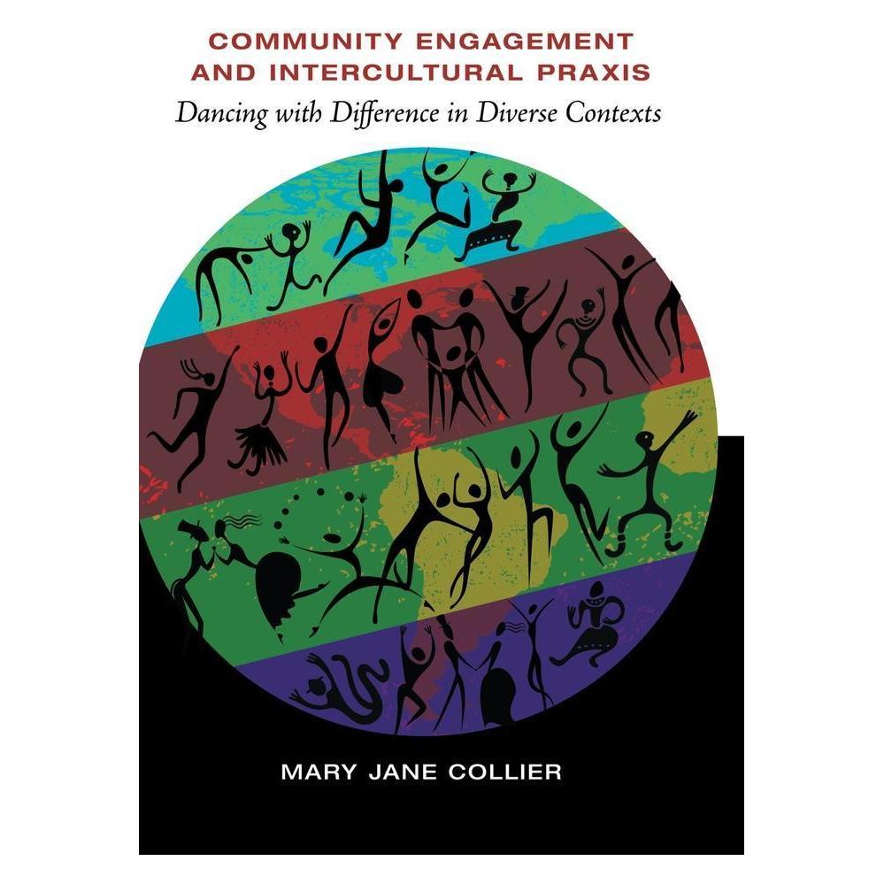 Peter Lang Community Engagement and Intercultural Praxis (Englisch, Mary Jane Collier, 2013) (33189265)