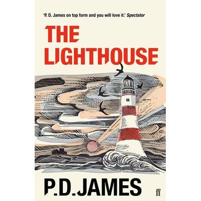 The Lighthouse, Taschenbuch von P. D. James, Faber & Faber, 978-0-571-35572-3