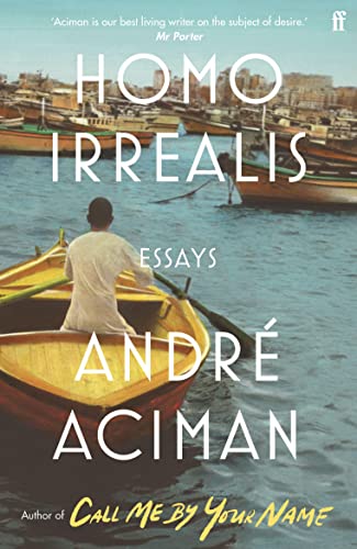 André Aciman - Homo Irrealis: Essays - Preis vom 09.10.2026 07:28:09 h