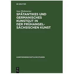 Pfeilstücker:Spätantikes und germanisch, Fachbücher von Suse Pfeilstücker