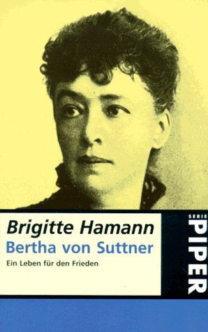 Brigitte Hamann - Bertha von Suttner - Preis vom 09.10.2026 07:28:09 h