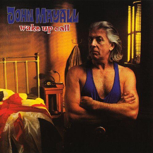 John Mayall - Wake Up Call - Preis vom 14.10.2026 23:07:16 h
