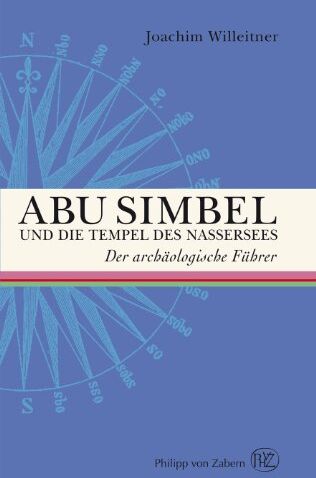 Joachim Willeitner - Abu Simbel und die Tempel des Nassersees. (Der Archaologische Fuhrer) - Preis vom 13.10.2026 19:28:25 h