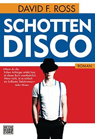Ross, David F. - Schottendisco: Roman - Preis vom 09.10.2026 07:28:09 h