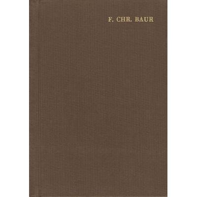 Ferdinand Christian Baur: Ausgewählte Werke / Band V: Für und wider die Tübinger Schule, Gebundene Ausgabe von Ferdinand Christian Baur,