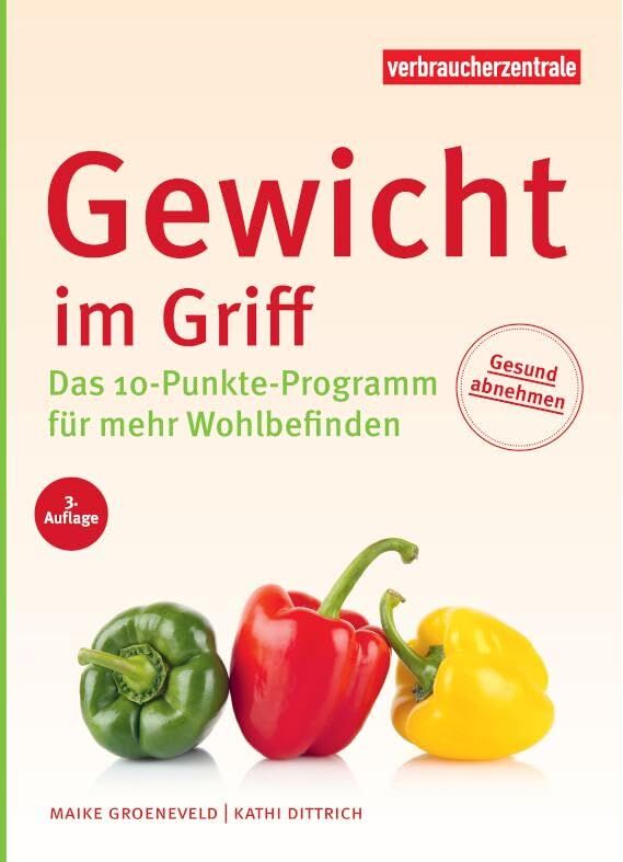 Maike Groeneveld - Gewicht im Griff: Das 10-Punkte-Programm für mehr Wohlbefinden - Preis vom 19.10.2026 19:33:35 h