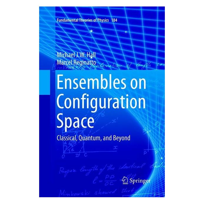 Springer Ensembles on Configuration Space (Englisch, Softcover, Michael J. W. Hall) (56003144)