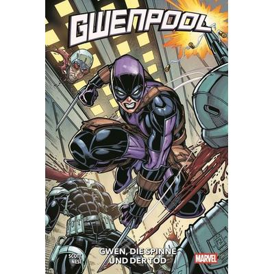 Gwenpool: Gwen, die Spinne und der Tod, Taschenbuch von Cavan Scott,Stefano Nesi, Panini, 978-3-7416-4697-3