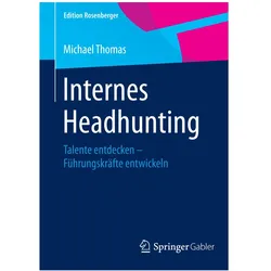 Internes Headhunting, Fachbücher von Michael Thomas
