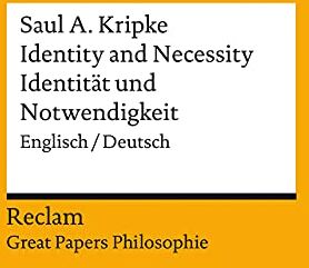 Kripke, Saul A. - Identity and Necessity / Identität und Notwendigkeit: Englisch/Deutsch. [Great Papers Philosophie] (Reclams Universal-Bibliothek) - Preis vom 17.10.2026 19:25:27 h