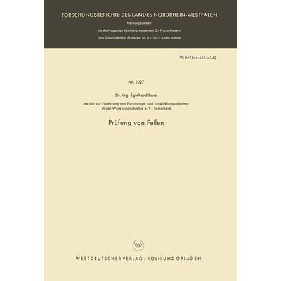 Prüfung von Feilen, Taschenbuch von Eginhard Barz, VS Verlag für Sozialwissenschaften, 978-3-663-04101-6
