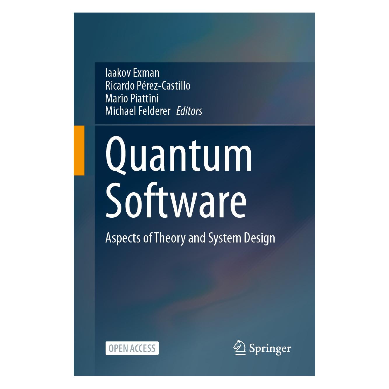Springer Quantum Software (Englisch, Hardcover, Iaakov Exman, Mario Piattini, Michael Felderer, Ricardo Pérez-Castillo) (9783031641350)