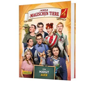 Die Schule der magischen Tiere: Das Buch zum Film 4, Gebundene Ausgabe von Margit Auer, Carlsen, 978-3-551-65049-8