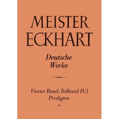 Meister Eckhart. Deutsche Werke Band 4,1: Predigten, Gebundene Ausgabe von , Kohlhammer, 978-3-17-007593-1