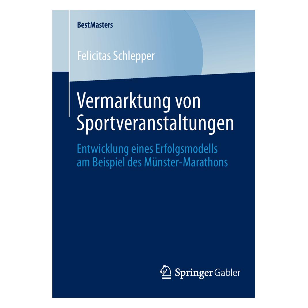 Gabler Vermarktung von Sportveranstaltungen (Deutsch, Softcover, Felicitas Schlepper) (8078450)