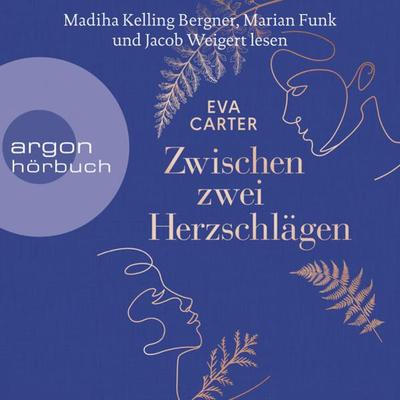 Zwischen zwei Herzschlägen - Eva Carter, Audio, 9783732455249