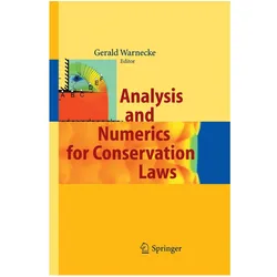 Analysis and Numerics for Conservation Laws, Fachbücher von Gerald Warnecke
