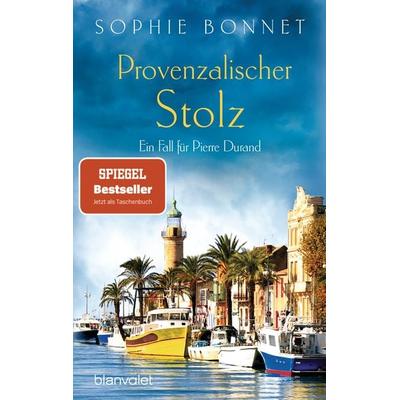 Provenzalischer Stolz, Taschenbuch von Sophie Bonnet, Blanvalet, 978-3-7341-1016-0
