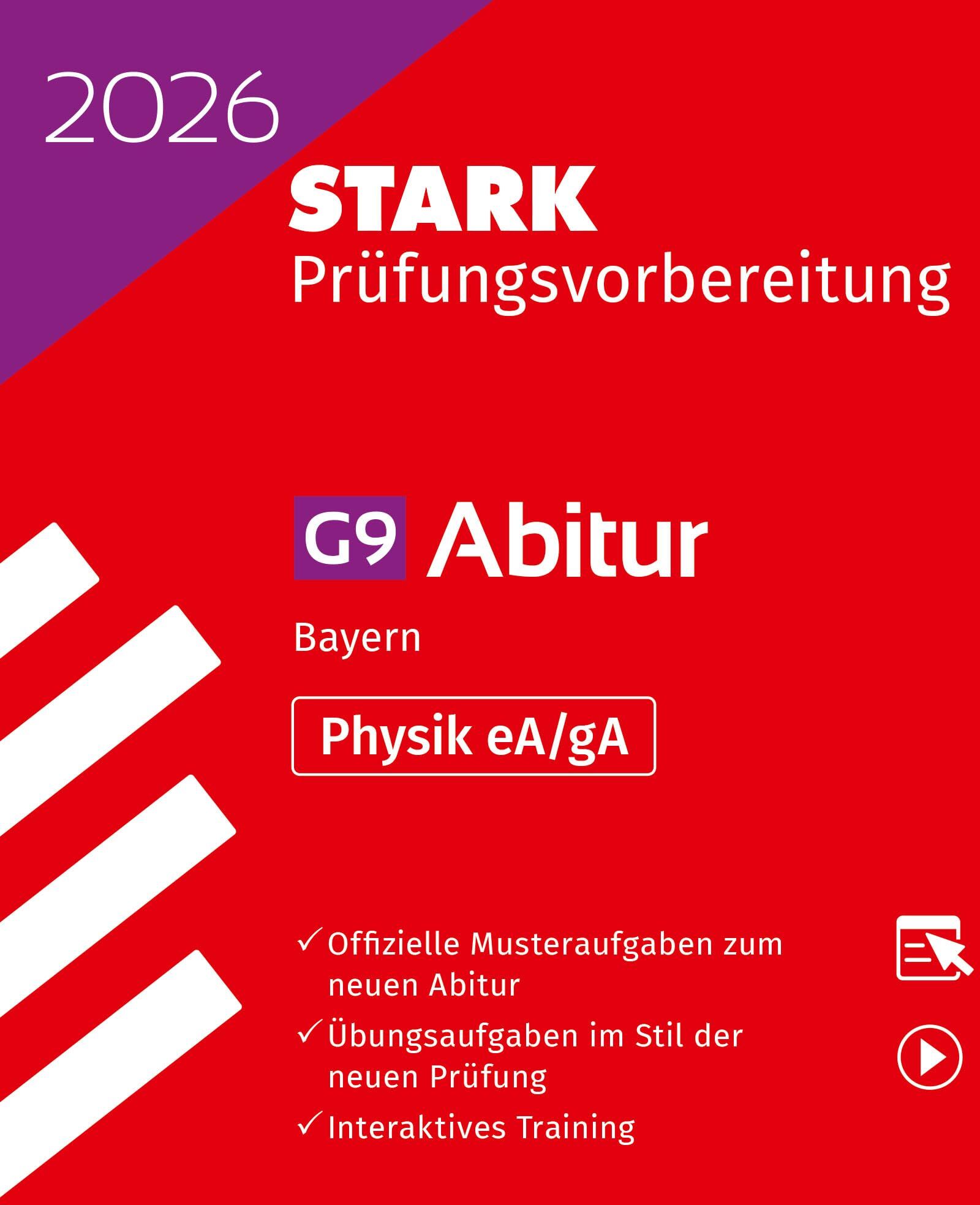 STARK Physik gA/eA - Abitur 2026 Bayern - Prüfungsvorbereitung (Abitur-Prüfungen) - Preis vom 15.10.2026 23:06:25 h
