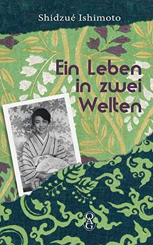 Shidzué Ishimoto - Ein Leben in zwei Welten - Preis vom 09.10.2026 07:28:09 h