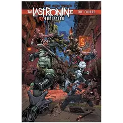 Teenage Mutant Ninja Turtles: The Last Ronin II: Re-Evolution--The Covers, Comics + Manga von Esau Escorza, Various