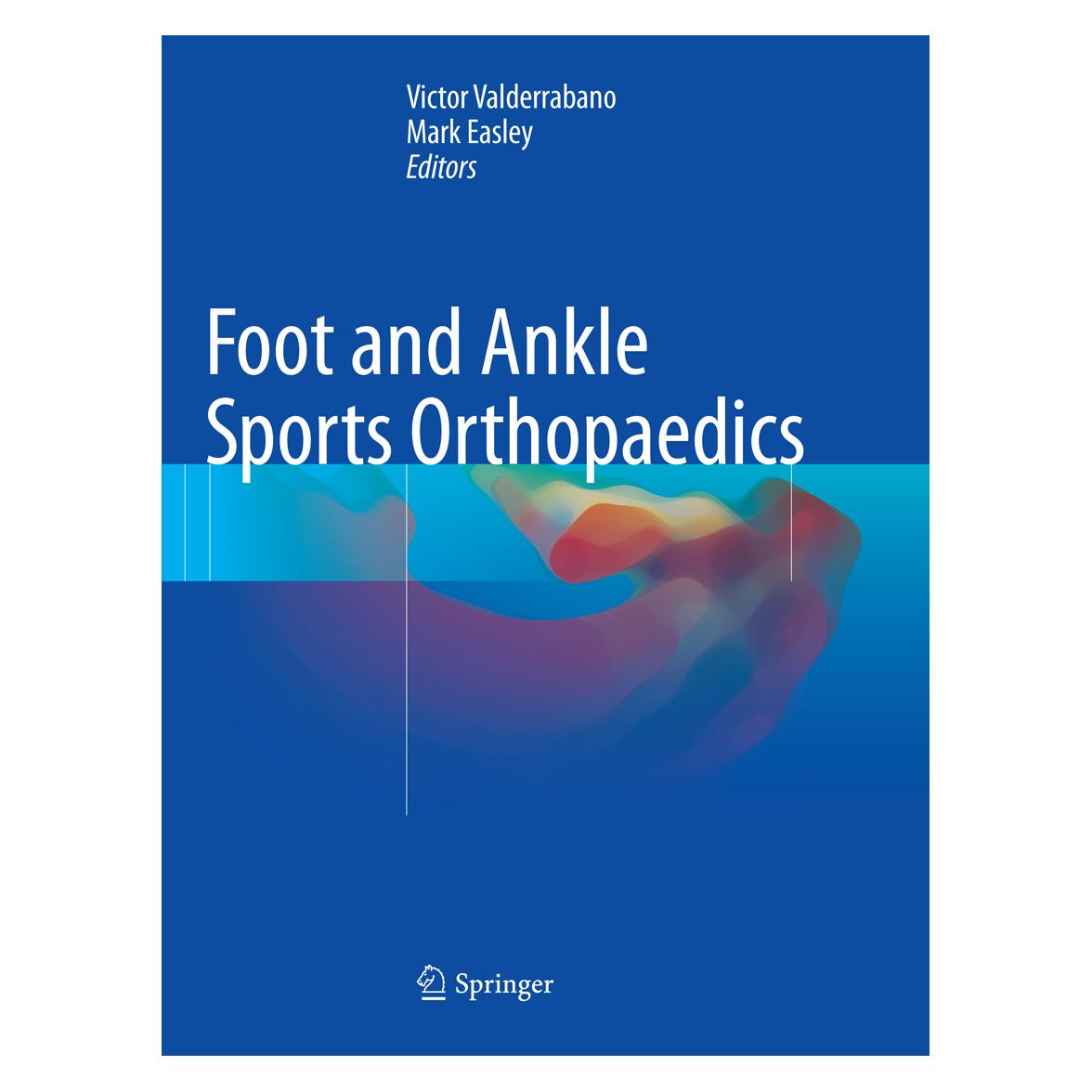 Springer Foot and Ankle Sports Orthopaedics (Englisch, Softcover, Mark Easley, Victor Valderrabano) (56010460)