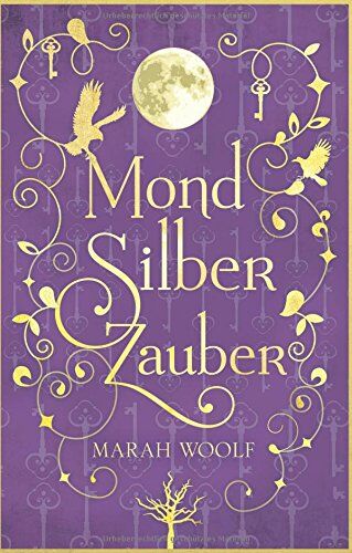Marah Woolf - MondSilberZauber (MondLichtSaga) - Preis vom 14.10.2026 23:07:16 h