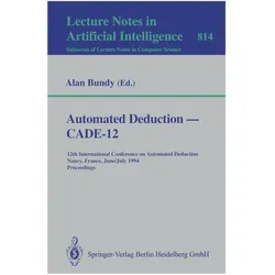 Automated Deduction - CADE-12, Fachbücher von Alan Bundy