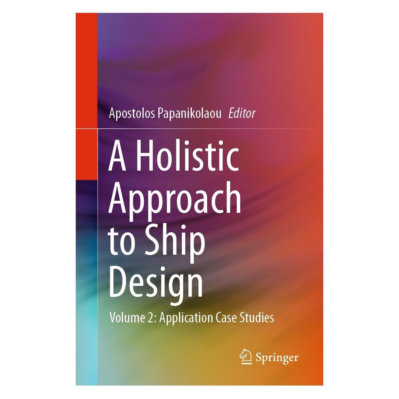Springer A Holistic Approach to Ship Design (Englisch, Hardcover, Apostolos Papanikolaou) (9783030710903)