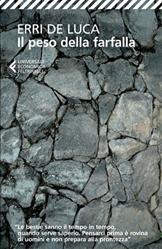 Erri De Luca - Il peso della farfalla - Preis vom 13.10.2026 11:25:28 h