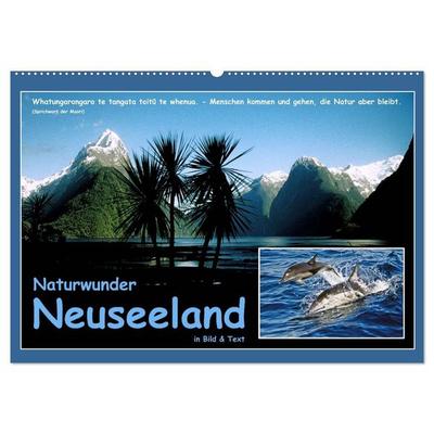 Naturwunder Neuseeland - in Bild und Text (Wandkalender 2027 DIN A2 quer), CALVENDO Monatskalender