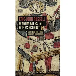 Warum alles so ist, wie es scheint, Sachbücher von Eric-John Russell, Felix Kurz