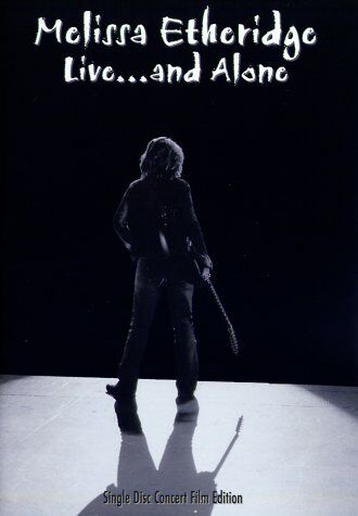 Melissa Etheridge - Melissa Etheridge - Live ... and Alone - Preis vom 09.10.2026 07:28:09 h