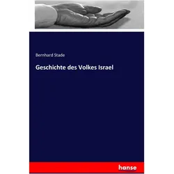 Geschichte des Volkes Israel, Sachbücher von Bernhard Stade