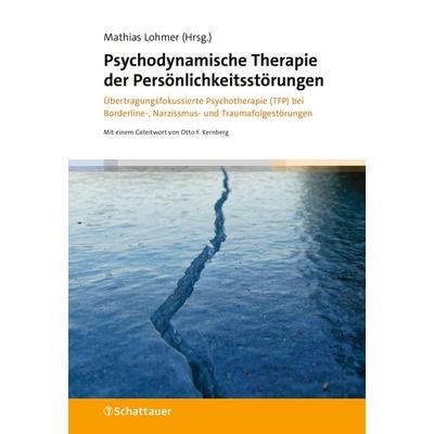 Psychodynamische Therapie der Persönlichkeitsstörungen, Gebundene Ausgabe von , Schattauer, 978-3-608-40170-7