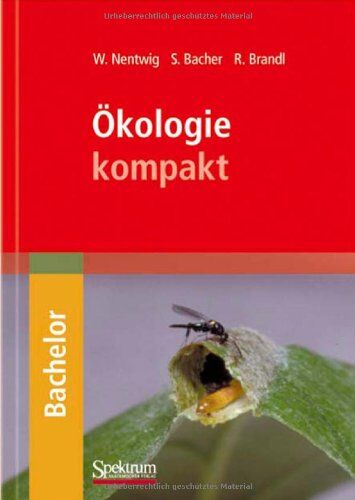 Wolfgang Nentwig - Ökologie kompakt (Bachelor) - Preis vom 17.10.2026 19:25:27 h