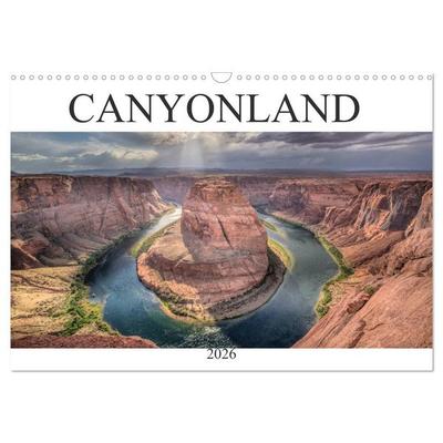 CANYONLAND, USA (Wandkalender 2026 DIN A3 quer), CALVENDO Monatskalender