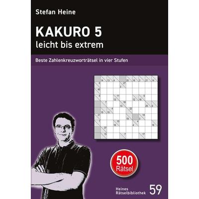 Kakuro 5 - leicht bis extrem, Taschenbuch von , Verlag presse service, 978-3-939940-70-8