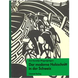 Der moderne Holzschnitt in der Schweiz, Fachbücher von Eva Korazija Magnaguagno