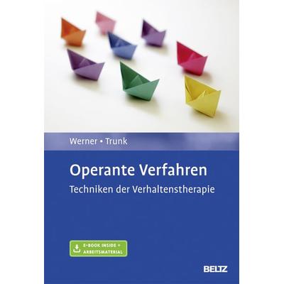 Operante Verfahren, Set von Natalie Werner,Janine Trunk, Beltz Verlagsgruppe GmbH & Co. KG, 978-3-621-28434-9