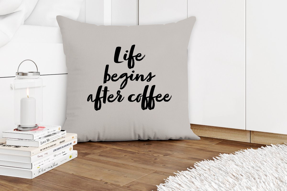PillowMonkey Sierkussen Life begins after coffee - 60 x 60 cm