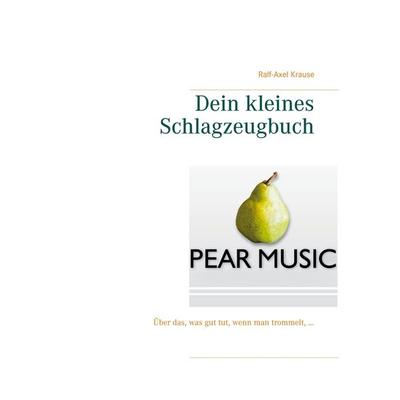 Dein kleines Schlagzeugbuch -