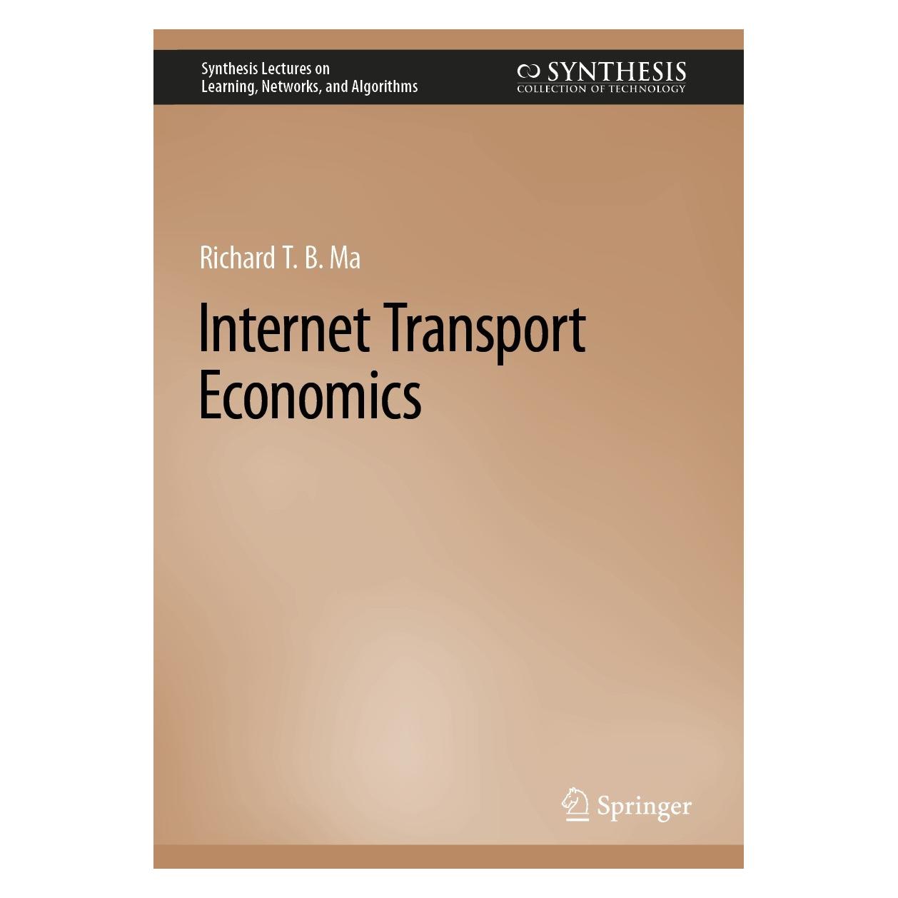 Springer Ma:Internet Transport Economics (Englisch, Hardcover, Richard T. B. Ma) (9783031144202)