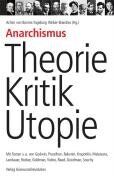 Achim von Borries - Anarchismus – Theorie, Kritik, Utopie: Mit Arbeiten von Godwin, Proudhon, Bakunin, Kropotkin, Malatesta, Landauer, Rocker, Goldman, Voline, Read, Goodman, Souchy - Preis vom 16.10.2026 11:41:07 h
