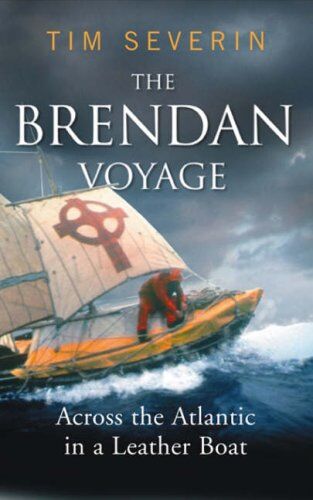 Tim Severin - Brendan Voyage: The Seafaring Classic That Followed St. Brendan to America - Preis vom 30.09.2026 09:01:18 h