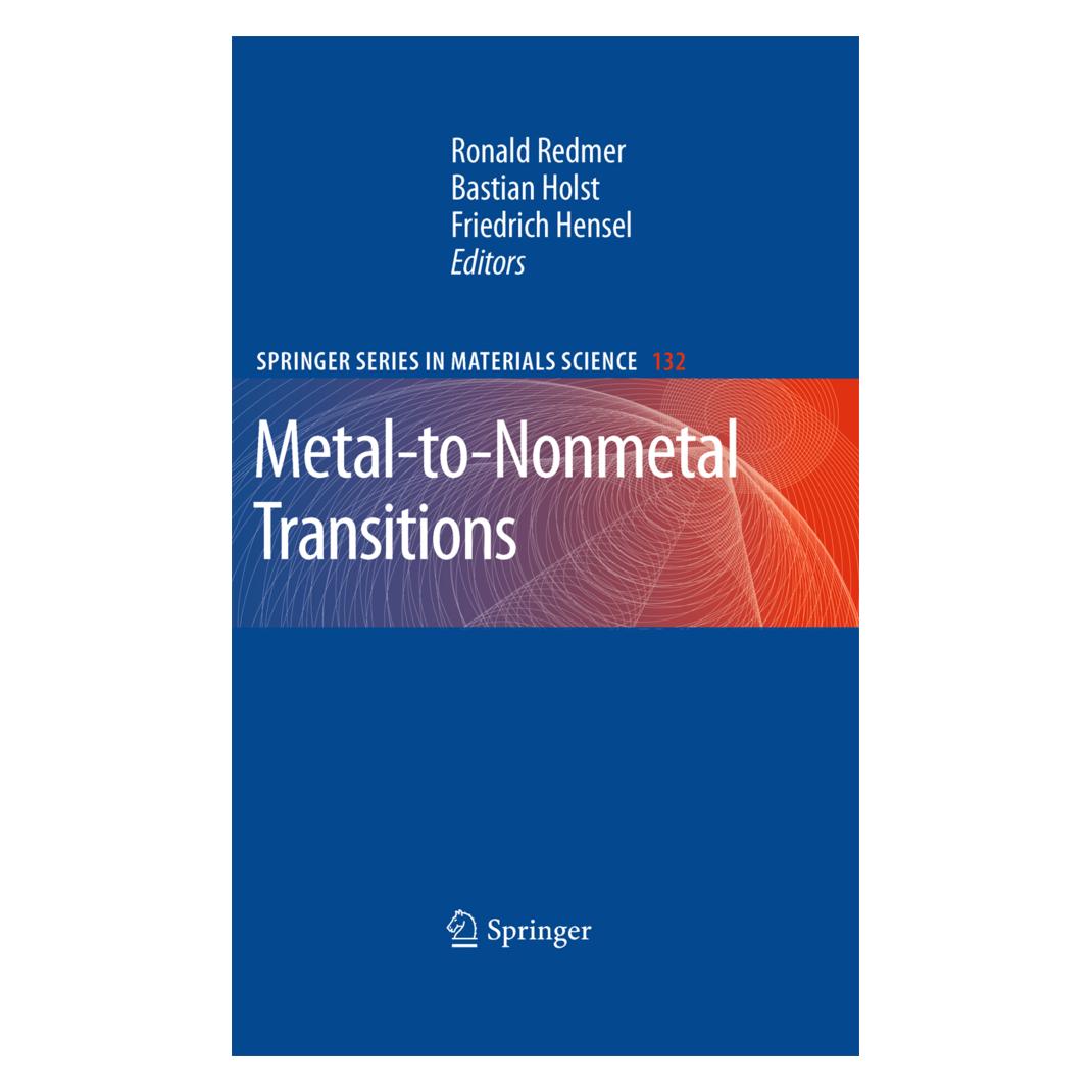 Springer Metal-to-Nonmetal Transitions (Englisch, Softcover, Bastian Holst, Friedrich Hensel, Ronald Redmer) (55487032)
